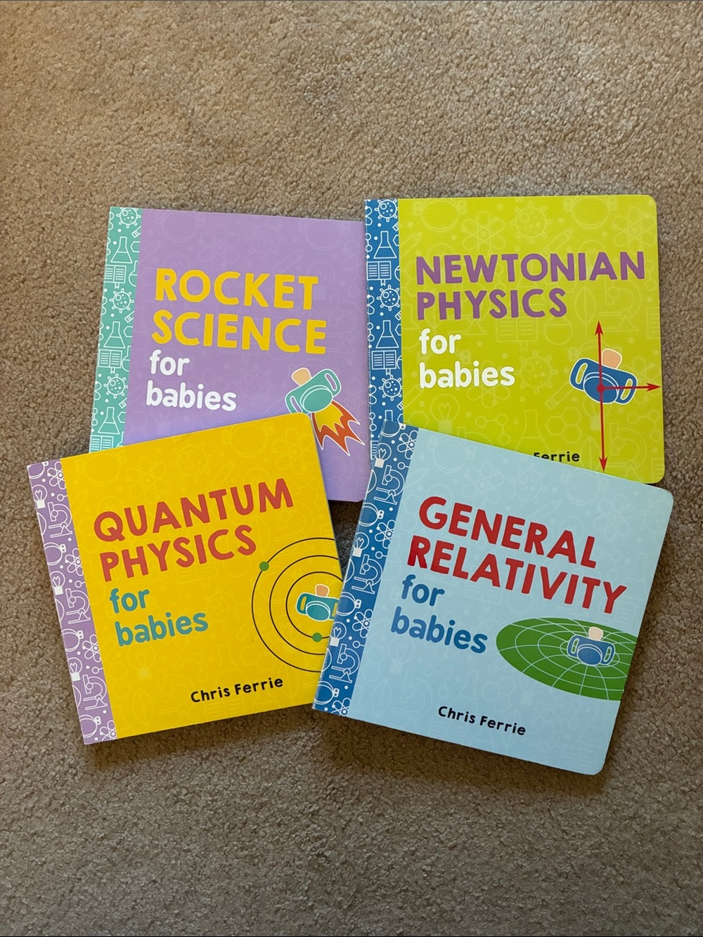 Four Baby Science/Physics Board Books By Chris Ferrie